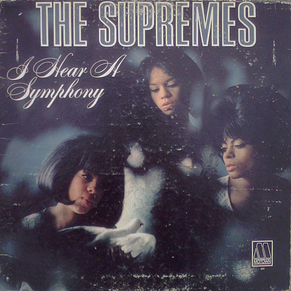 SUPREMES - I HEAR A SYMPHONY